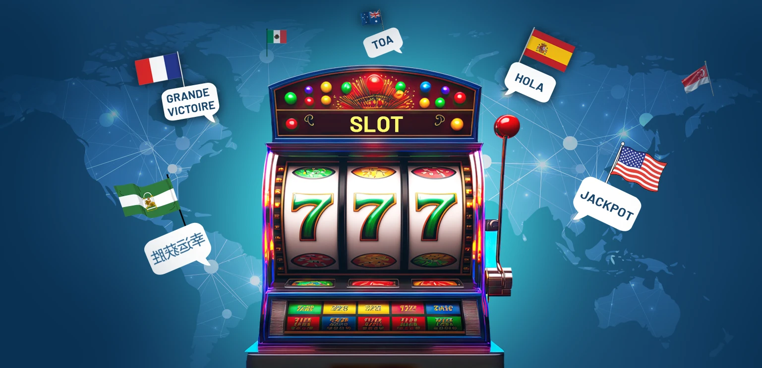 How to Localize Slot Games for a Global Audience