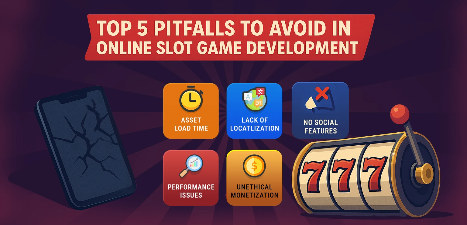 Top 5 Pitfalls to Avoid in Online Slot Game Development